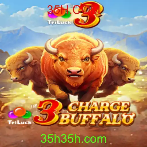 Descubra o Fascinante Mundo de 3ChargeBuffalo: Um Jogo Inovador em 35H.COM